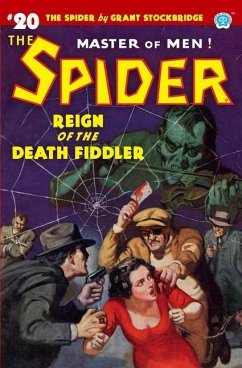 The Spider #20: Reign of the Death Fiddler - Page, Norvell W.