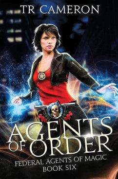 Agents of Order - Carr, Martha; Anderle, Michael; Cameron, Tr