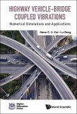 Highway Vehicle-Bridge Coupled Vibrations: Numerical Simulations and Applications