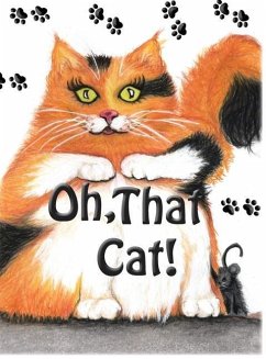 Oh, That Cat! - Ford, James R.