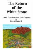 NEO - The Return of the White Stone - Book One