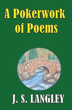 A Pokerwork of Poems: Omnibus Edition - Langley, John S.