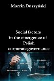 Social factors in the emergence of Polish corporate governance