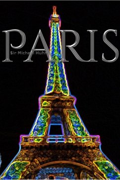 Paris eiffel tower neon blank creative journal sir Michael designer edition: Paris eiffel tower neon blank creative journal sir Michael designer editi - Huhn, Michael