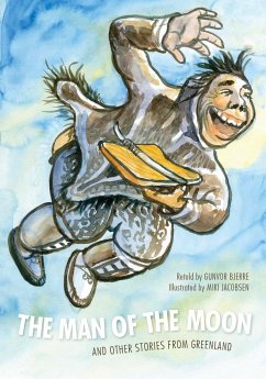 The Man of the Moon: And Other Stories from Greenland - Bjerre, Gunvor