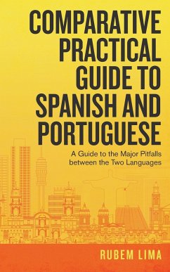 Comparative Practical Guide to Spanish and Portuguese - Lima, Rubem