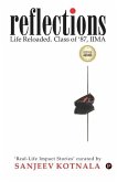 Reflections: Life Reloaded. Class of '87, IIMA