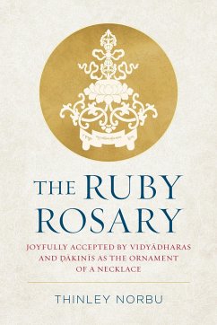 The Ruby Rosary - Norbu, Thinley