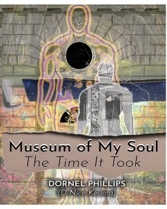 Museum of My Soul - Phillips, Dornel