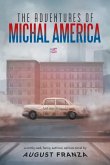 The Adventures of Michal America