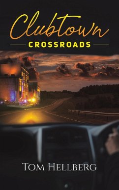 Clubtown Crossroads - Hellberg, Tom