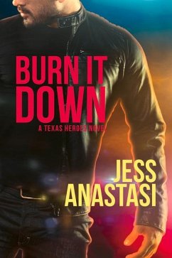 Burn It Down: Volume 3 - Anastasi, Jess