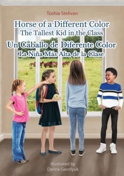 Horse of a Different Color - Paperback: The Tallest Kid in the Class - Stelivan, Toshia