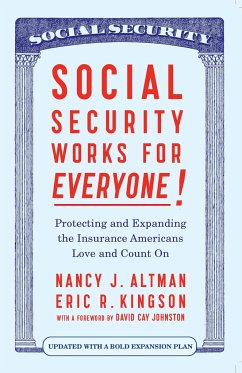 Social Security Works for Everyone! - Altman, Nancy J; Kingson, Eric