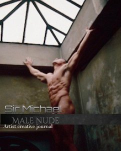 Iconic Male Nude sir Michael Huhn creative Blank journal - Huhn, Michael; Huhn, Michael