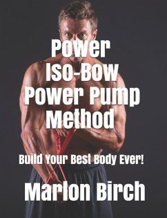 Power Iso-Bow Power Pump Method - Birch, Marlon