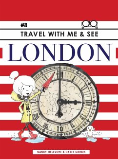 Travel with Me & See London - Delevoye, Nancy