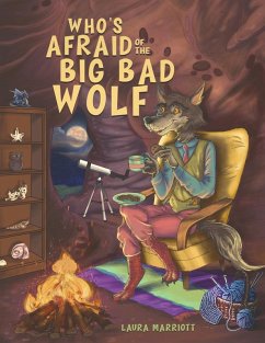 Who's Afraid of the Big Bad Wolf - Marriott, Laura