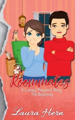 Roommates: A Lainey Maynard Story - Hern, Laura B.