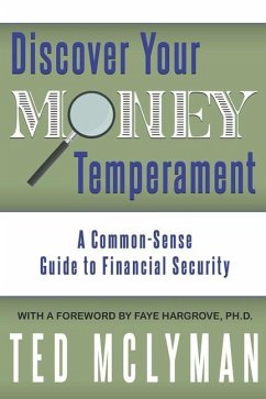 Discover Your Money Temperament - McLyman, Ted
