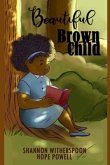 Beautiful Brown Child