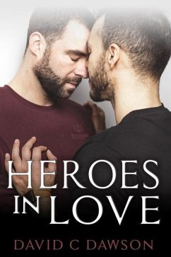Heroes in Love - Dawson, David C.