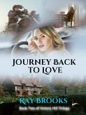 Journey Back to Love (Victory Hill Trilogy, #2) (eBook, ePUB)