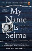 My Name Is Selma (eBook, ePUB)