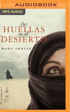 Las Huellas En El Desierto - Akhtar, Maha