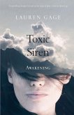 Toxic Siren: Awakening