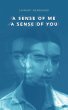 A Sense of Me a Sense of You - Bild 1