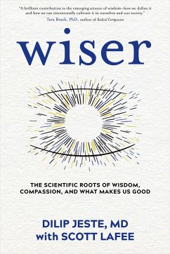 Wiser - Jeste, Dilip; Lafee, Scott