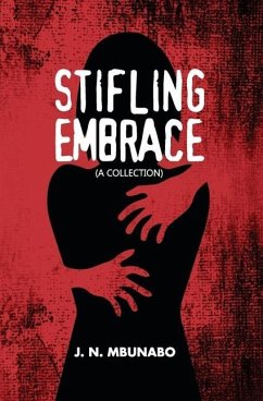Cover Stifling Embrace: A Collection