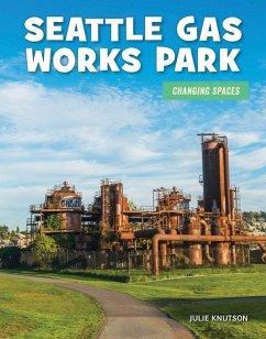 Seattle Gas Works Park - Knutson, Julie