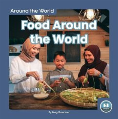 Food Around the World - Gaertner, Meg