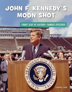 John F. Kennedy's Moon Shot - Orr, Tamra