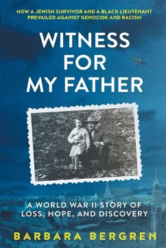 Witness For My Father - Bergren, Barbara S