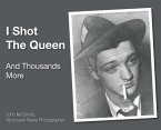I Shot The Queen
