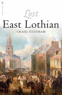 Lost East Lothian - Statham, Craig