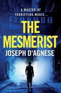 The Mesmerist - D'Agnese, Joseph