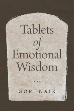 Tablets of Emotional Wisdom - Nair, Gopi