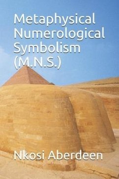 Metaphysical Numerological Symbolism (M.N.S.) - Aberdeen, Nkosi