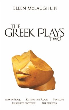 The Greek Plays 2 - Mclaughlin, Ellen