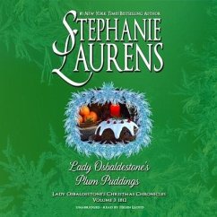 Lady Osbaldestone's Plum Puddings: Lady Osbaldestone's Christmas Chronicles, Volume 3: 1812 - Laurens, Stephanie
