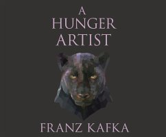 A Hunger Artist - Kafka, Franz