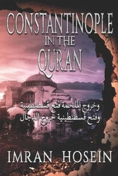 Constantinople In The Qur'an - Hosein, Imran