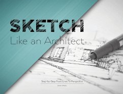 Sketch Like an Architect - Drazil, David