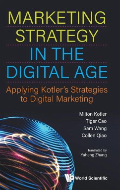Marketing Strategy in the Digital Age - Tiger Cao, Sam Wang Collen Qiao