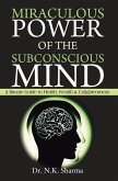 MIRACULOUS POWER OF SUBCONSCIOUS MIND