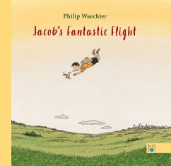 Jacob's Fantastic Flight - Waechter, Philip